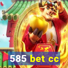 585 bet cc